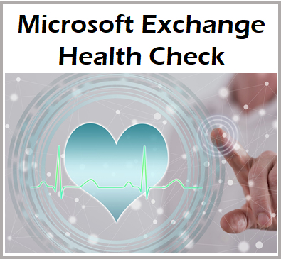 MS Exchange Health Check